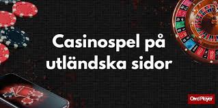 Utländska Casinon En Guide till de Bästa Spelupplevelserna Utländska Casinon En Guide till de Bästa Spelupplevelserna