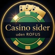 Online Casino Uden Rufus - Spil og Vind Uden Bekymringer