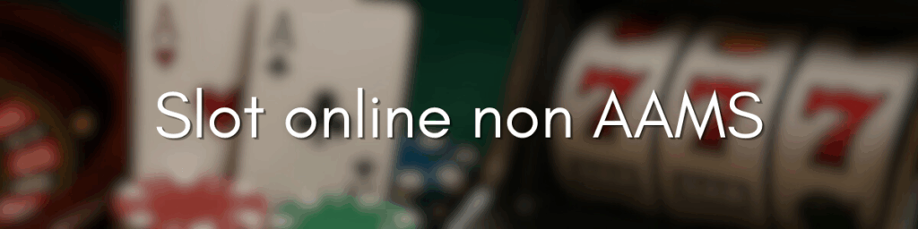 Casinò Non AAMS Affidabili Come Scegliere Luoghi Sicuri per Giocare