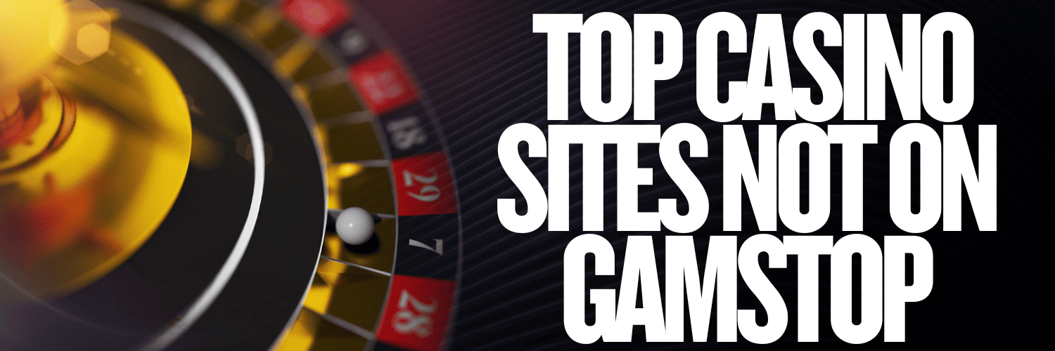 Best Non GamStop Casinos UK Play Without Restrictions